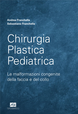 Chirurgia Plastica Pediatrica Chirurgia Plastica Pediatrica