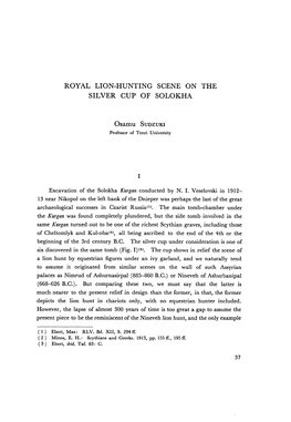 Excavation of the Solokha Kurgan Conducted by NI Veselovski in 1912