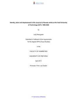 Identity, Place and Displacement in the Visual Art of Female Artists at the Vaal University of Technology (VUT), 1994-2004 by Ju