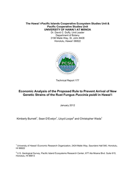 Economic Analysis of the Proposed Rule to Prevent Arrival of New Genetic Strains of the Rust Fungus Puccinia Psidii in Hawai‘I