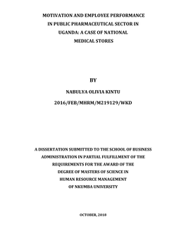 Motivation and Employee Performance in Public Pharmaceutical Sector in Uganda: a Case of National Medical Stores Nabulya Olivi