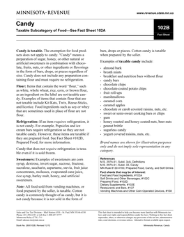 Candy 102B Taxable Subcategory of Food—See Fact Sheet 102A Fact Sheet