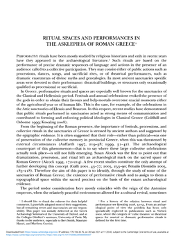 Ritual Spaces and Performances in the Asklepieia of Roman Greece1