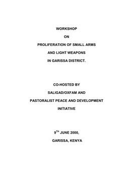 2000-06-09 Proliferation of Small Arms & Light Weapons in Garissa.Pdf