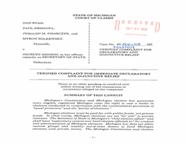 Law Protect the Integrity of Michigan Elections By, Among Other Things, Regulating “Ballot Containers” and Protecting the Integrity of Ballots Cast by Michigan Voters