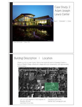 Case Study 2 Adam Joseph Lewis Center Building Description L Location