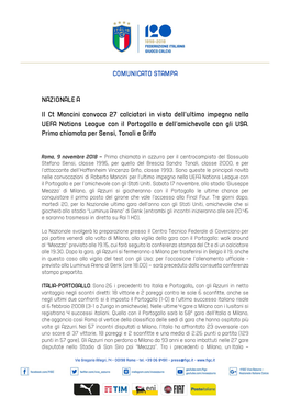 COMUNICATO STAMPA NAZIONALE a Il Ct Mancini Convoca 27 Calciatori in Vista Dell'ultimo Impegno Nella UEFA Nations League Con I