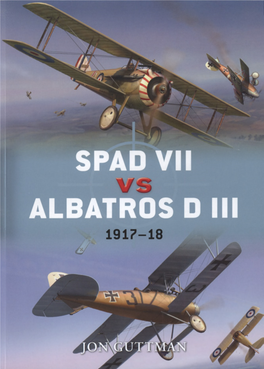 SPAD VII Vs Albatros D III: 1917-18