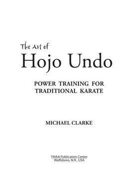 The Art of Hojo Undo