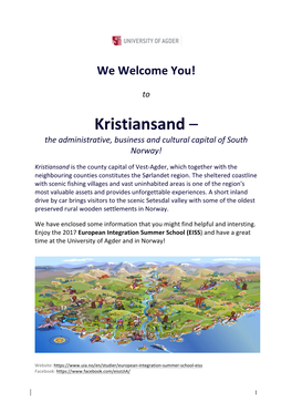 Kristiansand – the Administrative, Business and Cultural Capital of South Norway!