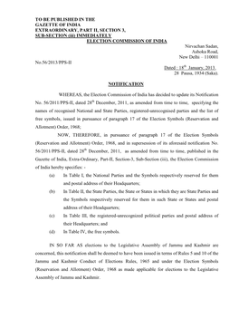 (Iii) IMMEDIATELY ELECTION COMMISSION of INDIA Nirvachan Sadan, Ashoka Road, New Delhi – 110001 No.56/2013/PPS-II Dated : 18Th January, 2013