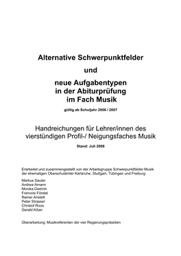 Alternative Schwerpunktfelder Und Neue Aufgabentypen in Der Abiturprüfung Im Fach Musik