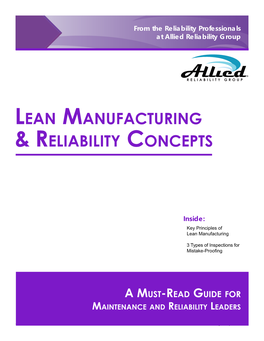 Lean Manufacturing and Reliability Concepts the Concepts Contained Within Lean Manufacturing Are Not Limited Merely to Production Systems