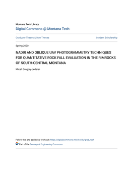 Nadir and Oblique Uav Photogrammetry Techniques for Quantitative Rock Fall Evaluation in the Rimrocks of South-Central Montana