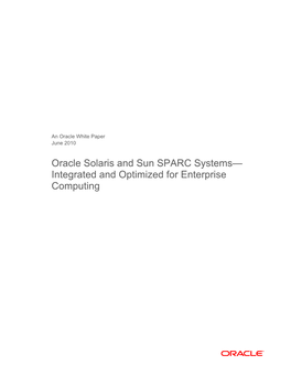 Oracle Solaris and Sun SPARC Systems—Integrated and Optimized for Enterprise Computing