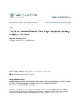 The Persecution and Downfall of the Knight Templars in the Reign of Philip IV of France