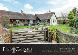 2 Church Farm Barn Halford | Craven Arms | Shropshire | SY7 9JG Homes from 2 Church Farm Barn