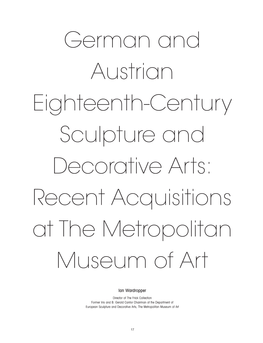 German and Austrian Eighteenth-Century Sculpture and Decorative Arts: Recent Acquisitions at the Metropolitan Museum of Art