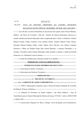 1- 04-12-03 N.º 25 Acta N.º 25 04-12-03 Acta Da Reunião Ordinária Da Câmara Municipal Realizada No Dia Três De Dezem