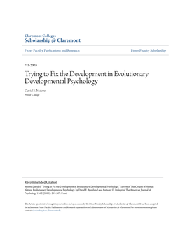 Trying to Fix the Development in Evolutionary Developmental Psychology David S