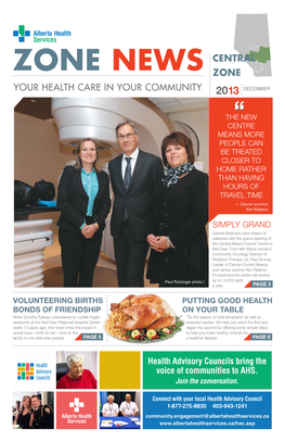 CENTRAL Zone NEWS Zone Your Health Care in Your Community 2013 DECEMBER