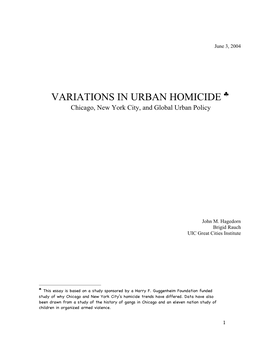 VARIATIONS in URBAN HOMICIDE ♣ Chicago, New York City, and Global Urban Policy