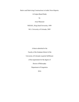 Stative and Stativizing Constructions in Arabic News Reports: a Corpus-Based Study Written by Aous Mansouri Has Been Approved for the Department of Linguistics