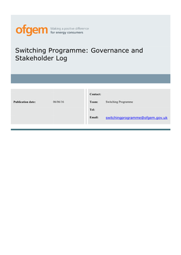 Switching Programme Governance and Stakeholder