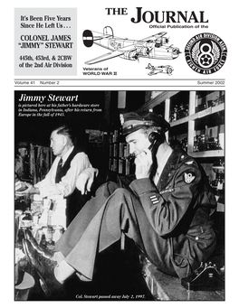 Summer 2002 Jimmy Stewart Is Pictured Here at His Father’S Hardware Store in Indiana, Pennsylvania, After His Return from Europe in the Fall of 1945