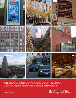 CLEVELAND and CUYAHOGA COUNTY, OHIO a Resilient Region’S Responses to Reclaiming Vacant Properties