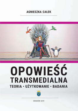 Opowieść Transmedialna Teoria, Użytkowanie, Badania