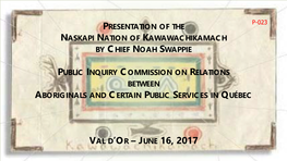 P-023: Presentation of the Naskapi Nation of Kawawachikamach