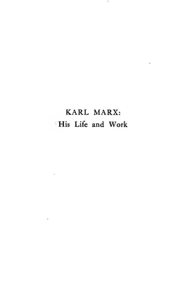 KARL MARX: Vhis Life and Work BOOKS by JOHN SPARGO
