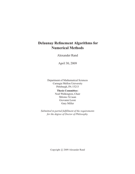 Delaunay Refinement Algorithms for Numerical Methods