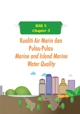 Marine and Island Marine Water Quality 92 Laporan Kualiti Alam Sekeliling Malaysia 2015