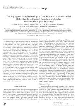 The Phylogenetic Relationships of the Suborder Acanthuroidei (Teleostei: Perciformes) Based on Molecular and Morphological Evidence Kevin L