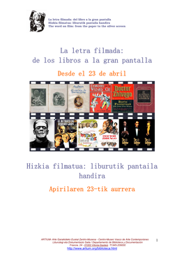 De Los Libros a La Gran Pantalla Hizkia Filmatua: Liburutik Pantaila Handira