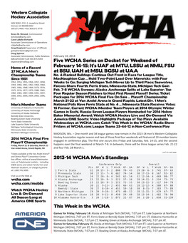 Five WCHA Series on Docket for Weekend of February 14-15; It's