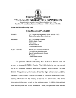 TAMIL NADU INFORMATION COMMISSION Kamadhenu Co-Operative Super Market Building First Floor, New No.379, Anna Salai, Teynampet, Chennai – 600018