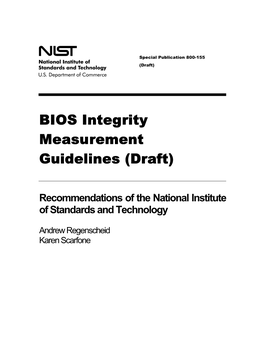 Draft SP 800-155, BIOS Integrity Measurement Guidelines