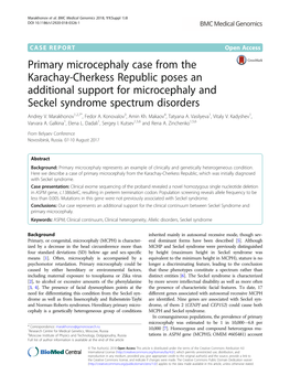Primary Microcephaly Case from the Karachay-Cherkess Republic Poses an Additional Support for Microcephaly and Seckel Syndrome Spectrum Disorders Andrey V