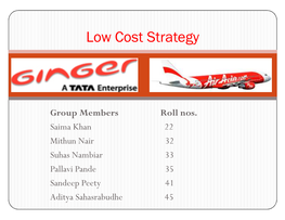 Low Cost Strategy