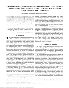 ASSESSING the IMPACTS of CULTURAL and LANGUAGE DIVERSITY in the NATIONAL HOCKEY LEAGUE Leo Kahane, Neil Longley, and Robert Simmons*