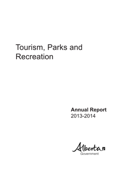 2013-14 Tourism, Parks and Recreation Annual Report