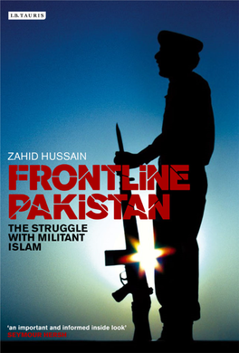 Frontline Pakistan the Struggle with Militant Islam By