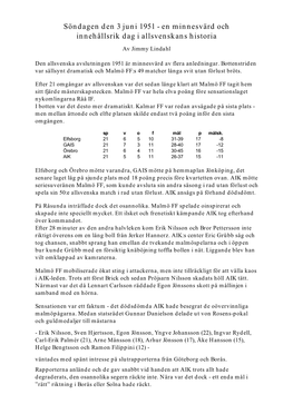 Söndagen Den 3 Juni 1951 - En Minnesvärd Och Innehållsrik Dag I Allsvenskans Historia