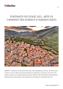 Portraits on Stage 2021, Arte in Cammino Tra Subiaco E Marano Equo