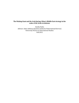 The Waking Giant and the Arab Spring: China's Middle East Strategy in The