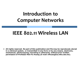 Introduction to Computer Networks IEEE 802.11 Wireless