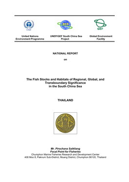 National Report on the Fish Stocks and Habitats of Regional, Global